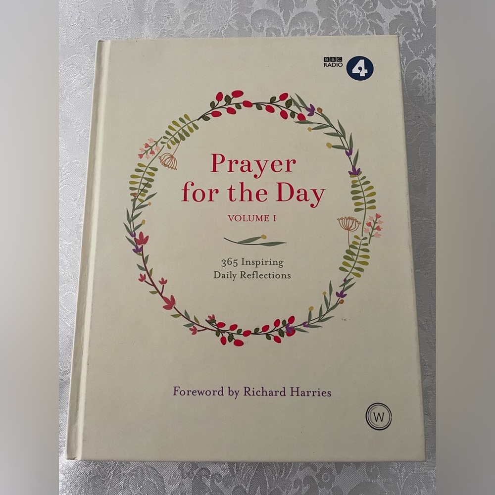 Prayer for the Day Vol I:
365 Inspiring Daily Reflections.